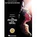 The Phantom of the Opera - piano vocal Selections