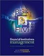Financial Institutions Management+Standard & Poor's+Ethics in Finance Powerweb (Mcgraw Hill/Irwin Series in Finance, Insurance and Real Estate)