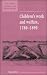 Book Children's Work and Welfare 1780-1890 (New Studies in Economic and Social History)