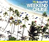 InterFM“WEEKEND CRUISE”
