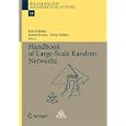 Handbook of Large-Scale Random Networks (Bolyai Society... by Bela Bollobas, Robert Kozma, and Dezs""o" Mikl�s