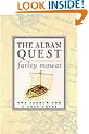 The Alban Quest: The Search for a Lost Tribe