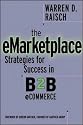 The eMarketplace: Successful Strategies for B2B eCommerce