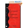 A Dictionary of Phonetics and Phonology (Linguistics)