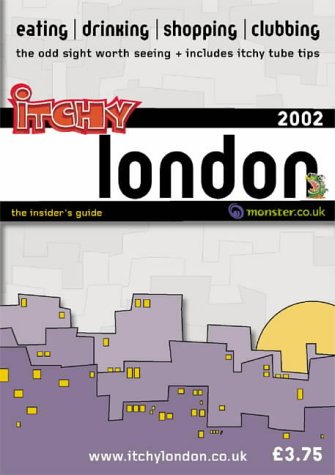 City Travel Guides Discounted  Books : Itchy Insider's Guide to London (Itchy City Guides)