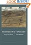 Heidegger's Topology: Being, Place, World