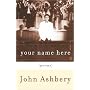 Your Name Here: Poems