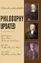 Philosophy Updated: British Empiricism Thomas Hobbes: The Laws of a Social Contract John Locke: The Blank Slate of Our Minds David Hume: Natural Religion and Human Nature