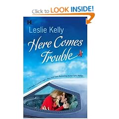 Here Comes Trouble (Hqn Romance)