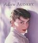 Adieu Audrey