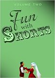 Fun With Shorts Volume Two