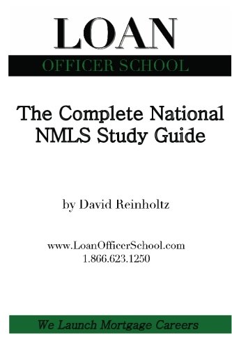 The Complete National NMLS Study Guide: Your all in one guide to passing the national SAFE Act test
