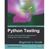 Python Testing: Beginner's Guide