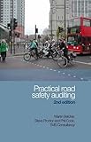 Practical road safety auditing