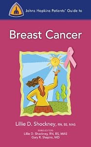 Johns Hopkins Patients#039 Guide to Breast Cancer