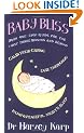 Baby Bliss: Your One-stop Guide for the First Three Months and Beyond