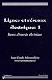 Lignes et r�seaux �lectriques : Coffret 4 volumes