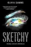 Sketchy (The Bea Catcher Chronicles)
