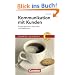 Pocket Business: Kommunikation mit Kunden: Kundengespr�che, After Sales und Reklamation: Kundengespr�ch, After Sales und Reklamation