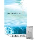 Louie Giglio - The Air I Breathe: Worship as a Way of Life Louie Giglio - The Air I Breathe: Worship as a Way of Life