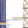 Dorado-a New Jazz Compilation V.1