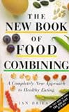 The New Book of Food Combining: A Completely New Approach to Healthy Eating 415Y1BYNQML. SL160 The New Book of Food Combining: A Completely New Approach to Healthy Eating