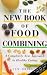 The New Book of Food Combining: A Completely New Approach to Healthy Eating