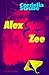 Alex & Zee