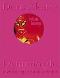 Doris Klosters Demimonde