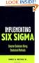 Implementing Six Sigma: Smarter Solutions Using Statistical Methods