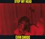 Stop My Head 2