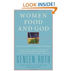 Women Food & God: An Unexpected Path to Everything