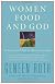 Women, Food, and God