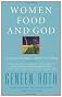Women, Food, and God