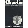Chaplin: His Life and Art