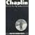 Chaplin: His Life and Art