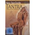 New Sex Guide - Exotische Liebeskunst: Tantra