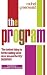 The Program: Fifteen Steps to Finding a Husband After 30