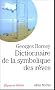 Dictionnaire de la symbolique des r�ves