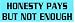 HONESTY PAYS BUT NOT ENOUGH decal bumper sticker