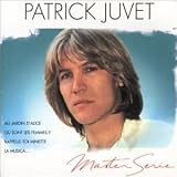 Patrick Juvet - Master Serie