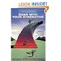 Soar with Your Strengths: A Simple Yet Revolutionary Philosophy of Business and Management