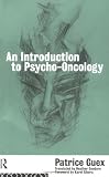 An Introduction to Psycho-Oncology