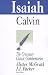 Book Isaiah (The Crossway Classic Commentaries) (The Crossway Classic Commentaries)