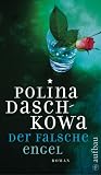 Der falsche Engel - Polina Daschkowa