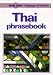 Lonely Planet Thai Phrasebook (Lonely Planet Language Survival Kit)