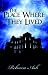 The Place Where They Lived