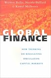  : Global Finance: New Thinking on Regulating Speculative Capital Markets