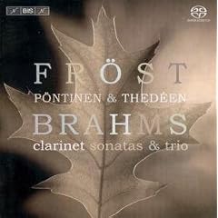 Brahms - Clarinet Sonatas and Trio