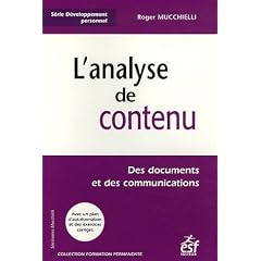 L'analyse de contenu : Des documents et des communications